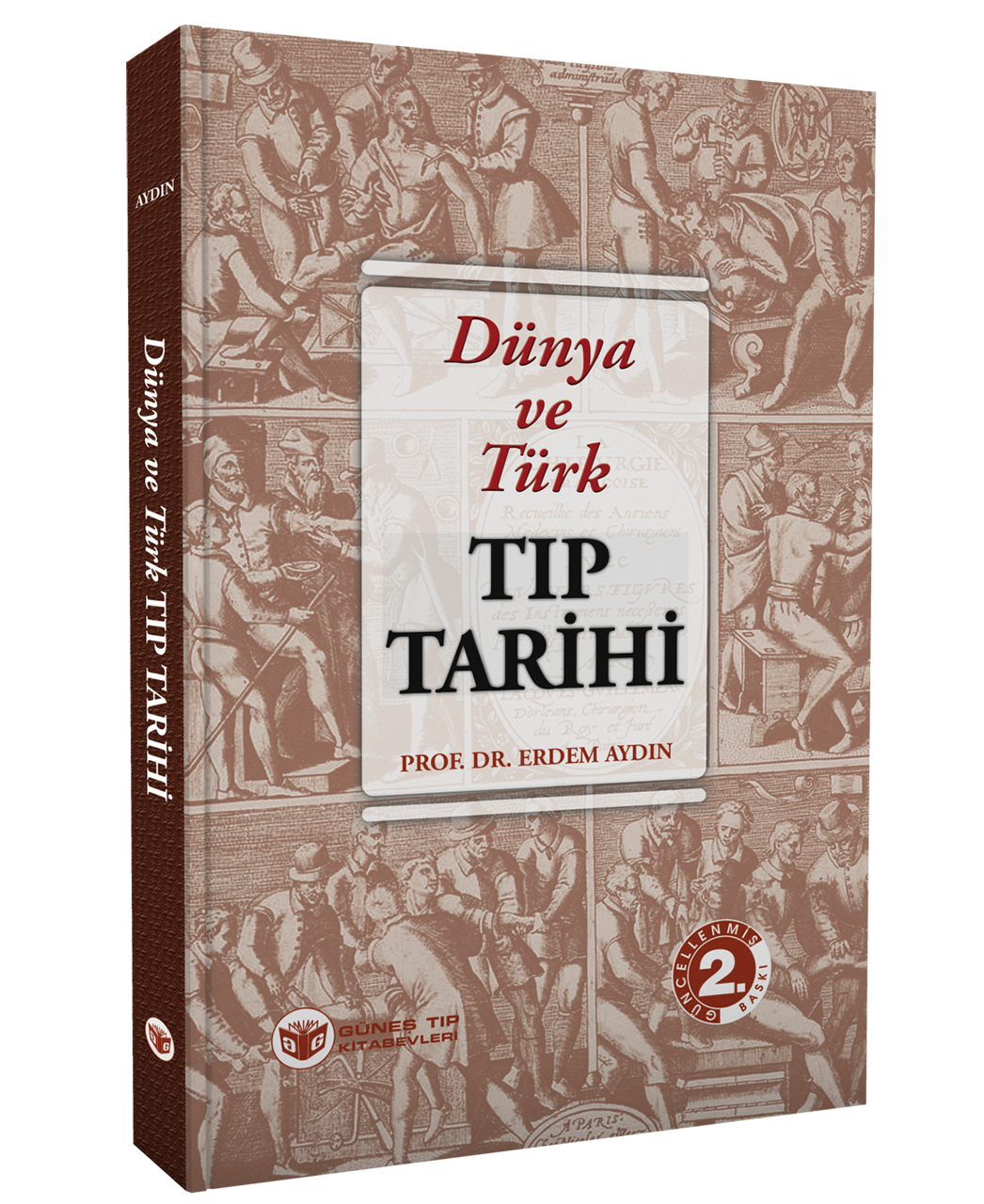 Dünya ve Türk Tıp Tarihi