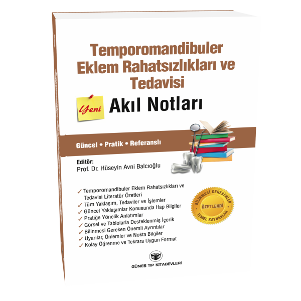 Temporomandibuler Eklem Rahatsızlıkları ve Tedavisi Akıl Notları