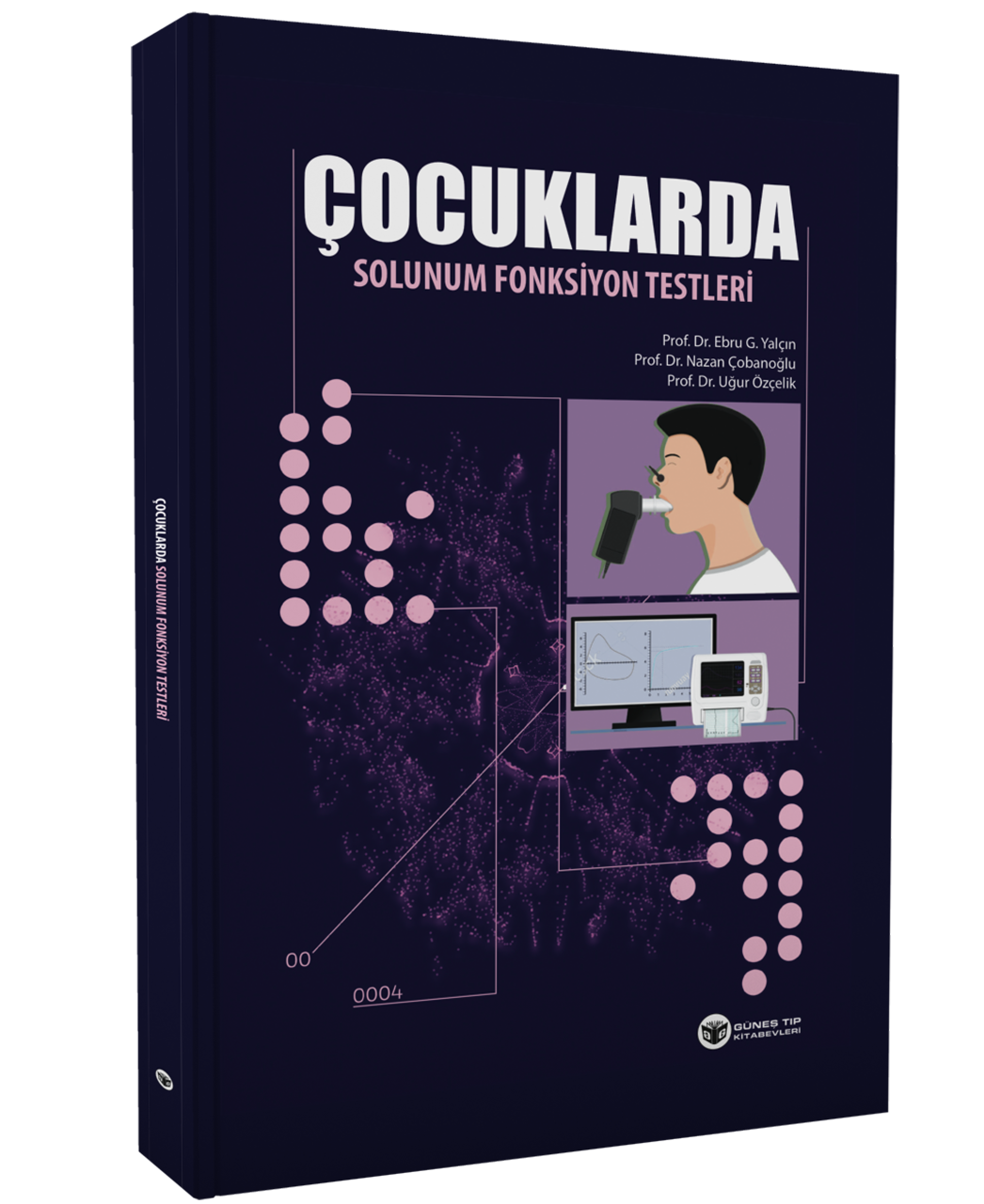 Çocuklarda Solunum Fonksiyon Testleri