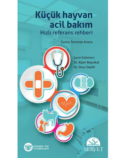Küçük Hayvan Acil Bakım Hızlı Referans Rehberi