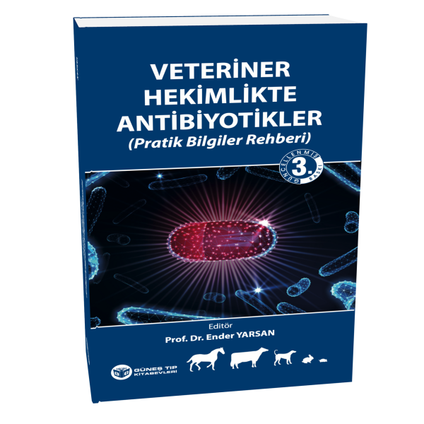 Veteriner Hekimlikte Antibiyotikler (Pratik Bilgiler Rehberi)