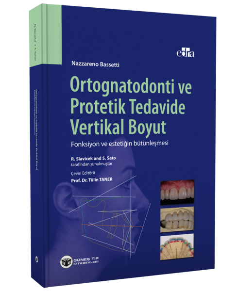 Ortognatodonti ve Protetik Tedavide Vertikal Boyut