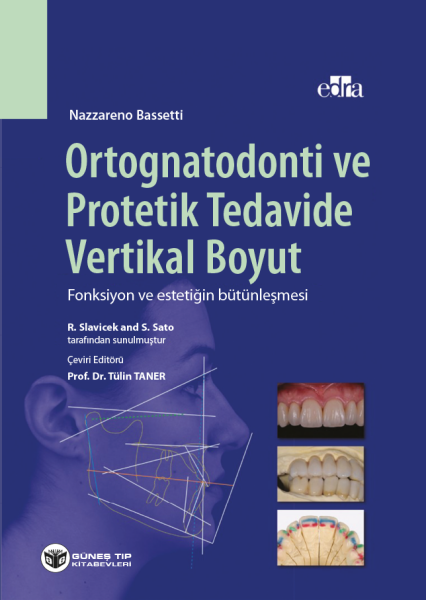 Ortognatodonti ve Protetik Tedavide Vertikal Boyut