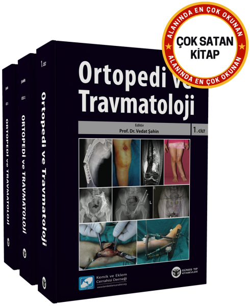 Ortopedi ve Travmatoloji 3 Cilt (Kemik ve Eklem Cerrahisi Derneği)