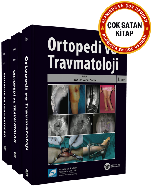 Ortopedi ve Travmatoloji 3 Cilt (Kemik ve Eklem Cerrahisi Derneği)