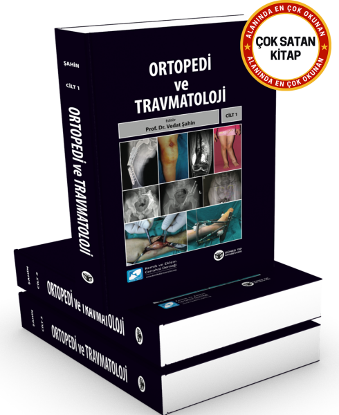 Ortopedi ve Travmatoloji 3 Cilt (Kemik ve Eklem Cerrahisi Derneği)