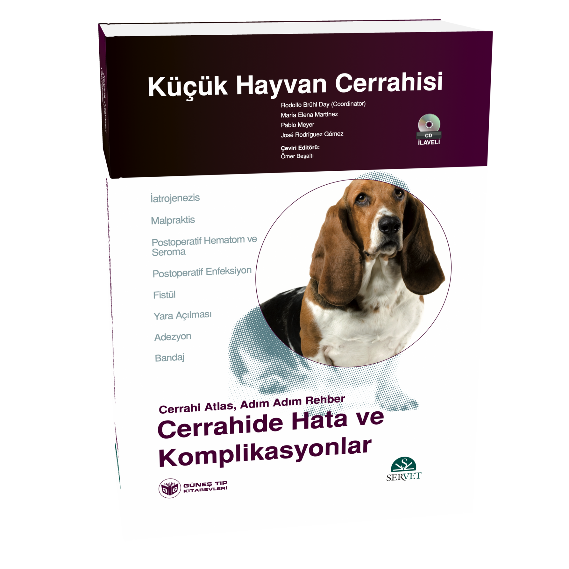 Küçük Hayvan Cerrahisi–Cerrahide Hata ve Komplikasyonlar (Cerrahi Atlas, Adım Adım Rehber) Kitap+DVD