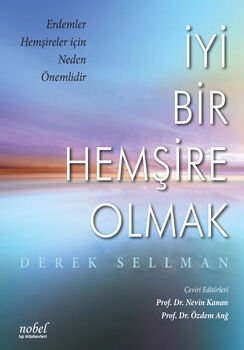 İyi Bir Hemşire Olmak