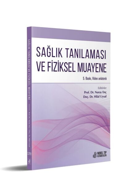 Sağlık Tanılaması ve Fizik Muayene 5. Baskı (Video Anlatımlı)