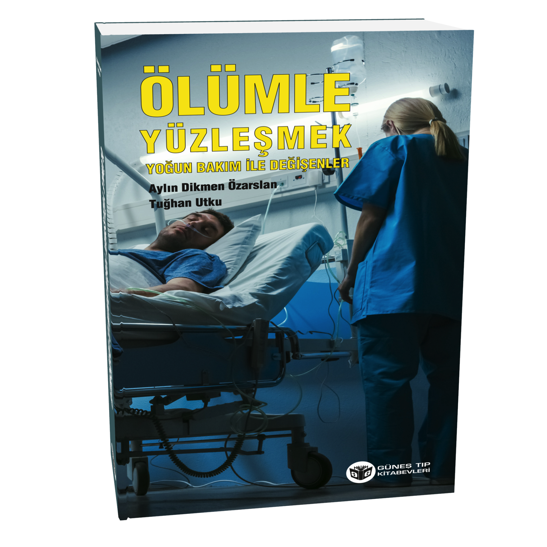 Ölümle Yüzleşmek Yoğun Bakım İle Değişenler