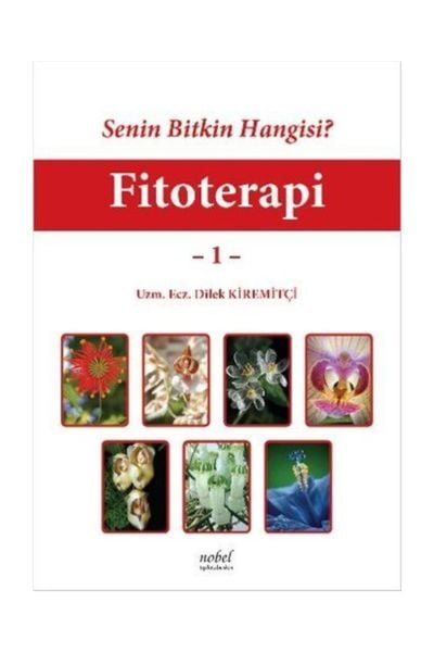 Senin Bitkin Hangisi? Fitoterapi - 1