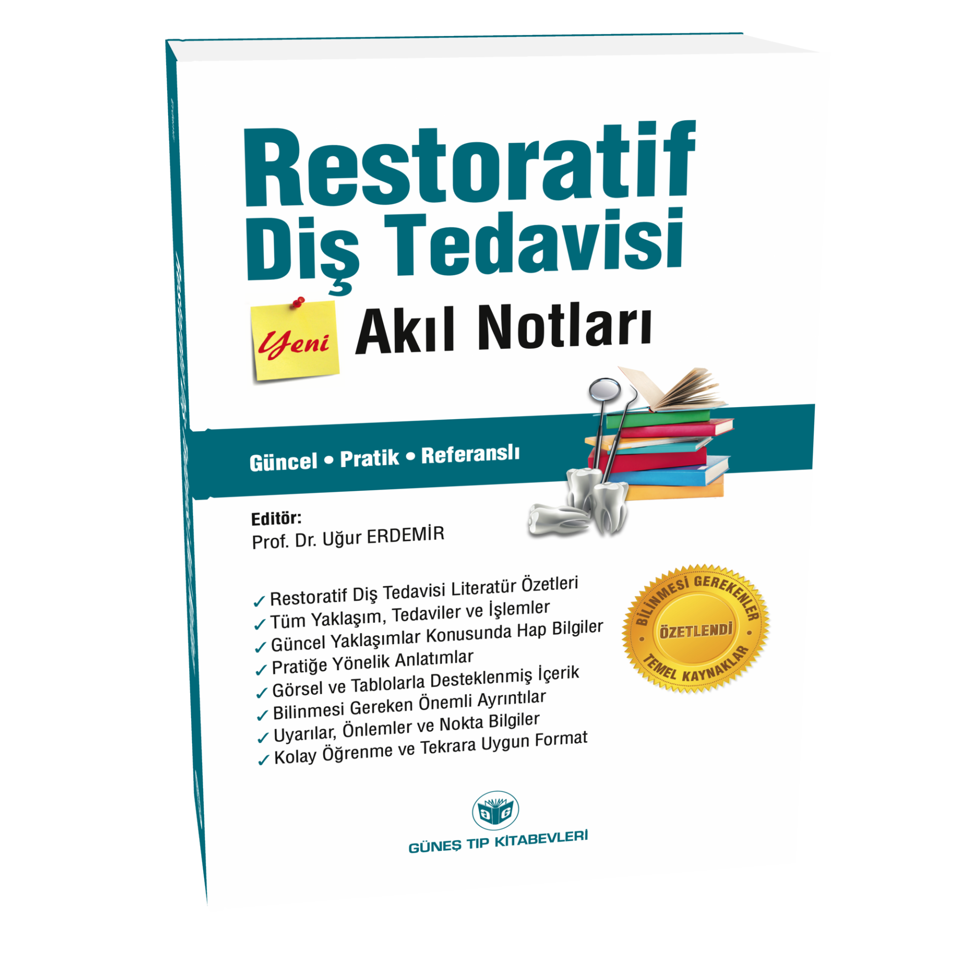 Restoratif Diş Tedavisi Akıl Notları