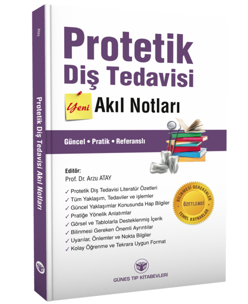 Protetik Diş Tedavisi Akıl Notları