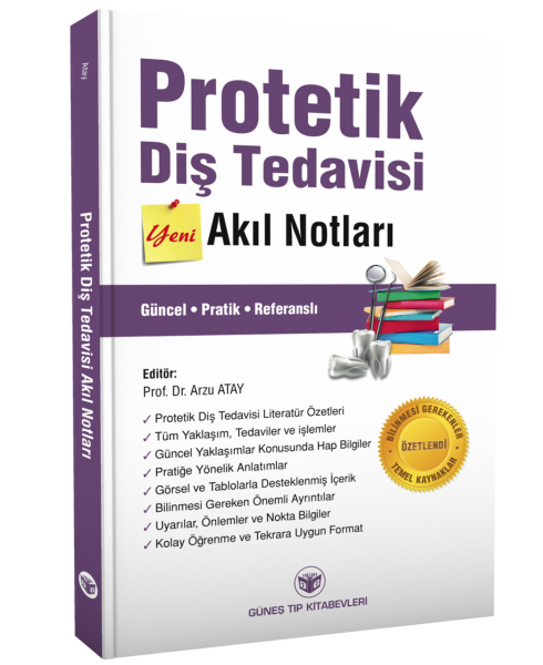 Protetik Diş Tedavisi Akıl Notları