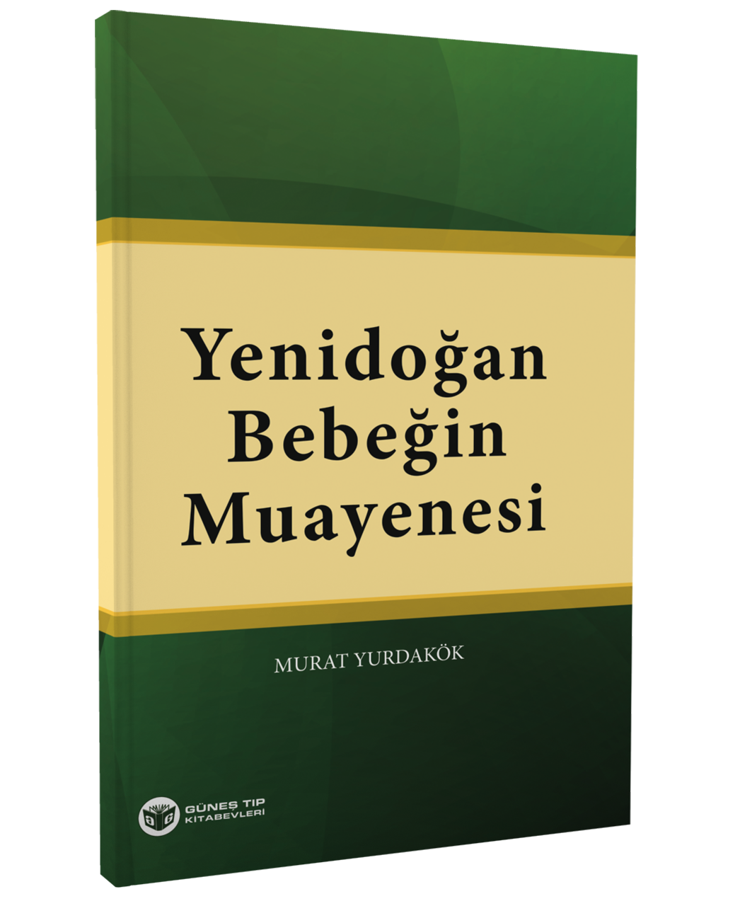 Yenidoğan Bebeğin Muayenesi