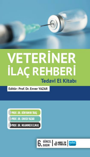 Veteriner İlaç Rehberi: Tedavi El Kitabı 2024