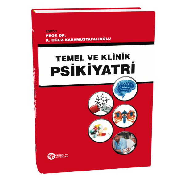Temel ve Klinik Psikiyatri
