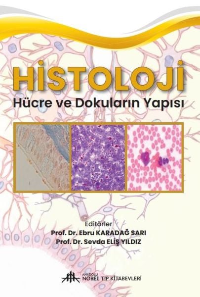 Histoloji Hücre ve Dokuların Yapısı