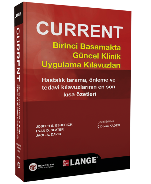 Current Birinci Basamakta Güncel Klinik Uygulama Kılavuzları