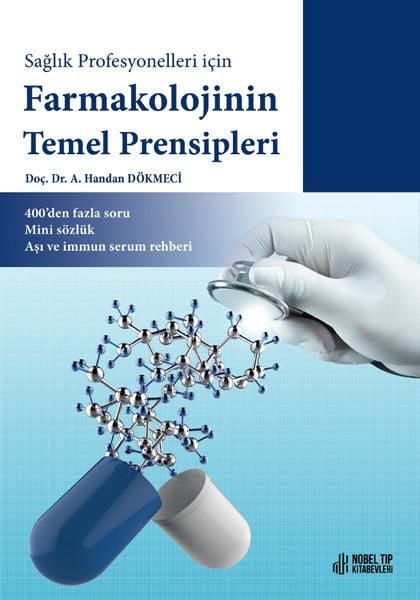 Sağlık Profesyonelleri için Farmakolojinin Temel Prensipleri