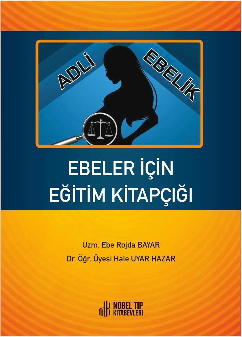 Ebeler İçin Eğitim Kitapçığı: Adli Ebelik