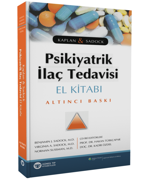 Kaplan & Sadock Psikiyatrik İlaç Tedavisi El Kitabı