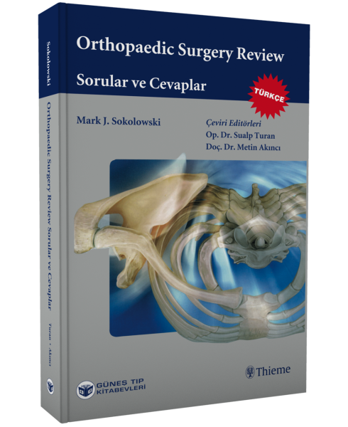 Sokolowski: Orthopedic Surgery Review Sorular ve Cevaplar