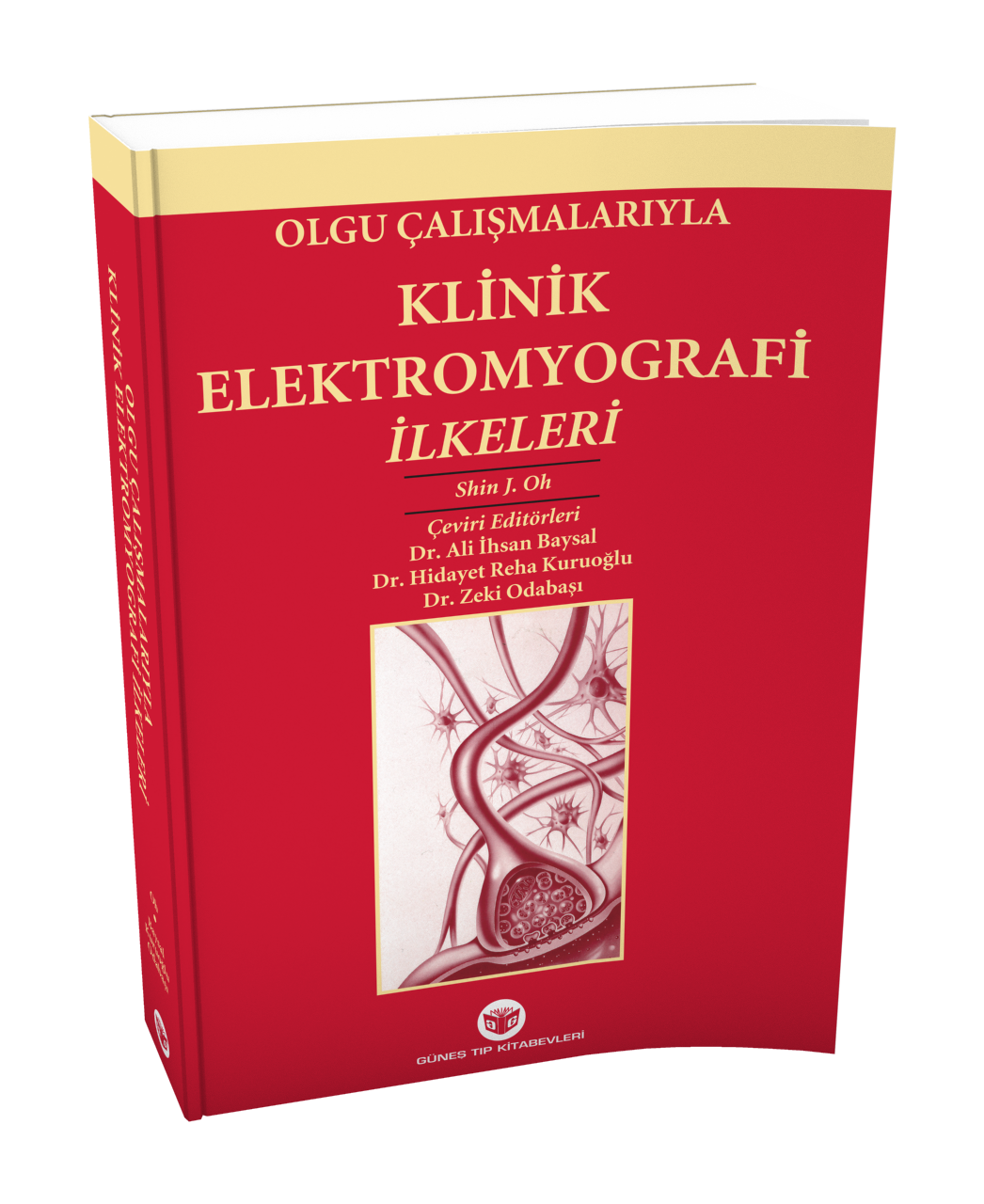 Olgu Çalışmalarıyla Klinik Elektromyografi İlkeleri