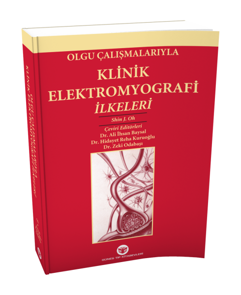 Olgu Çalışmalarıyla Klinik Elektromyografi İlkeleri