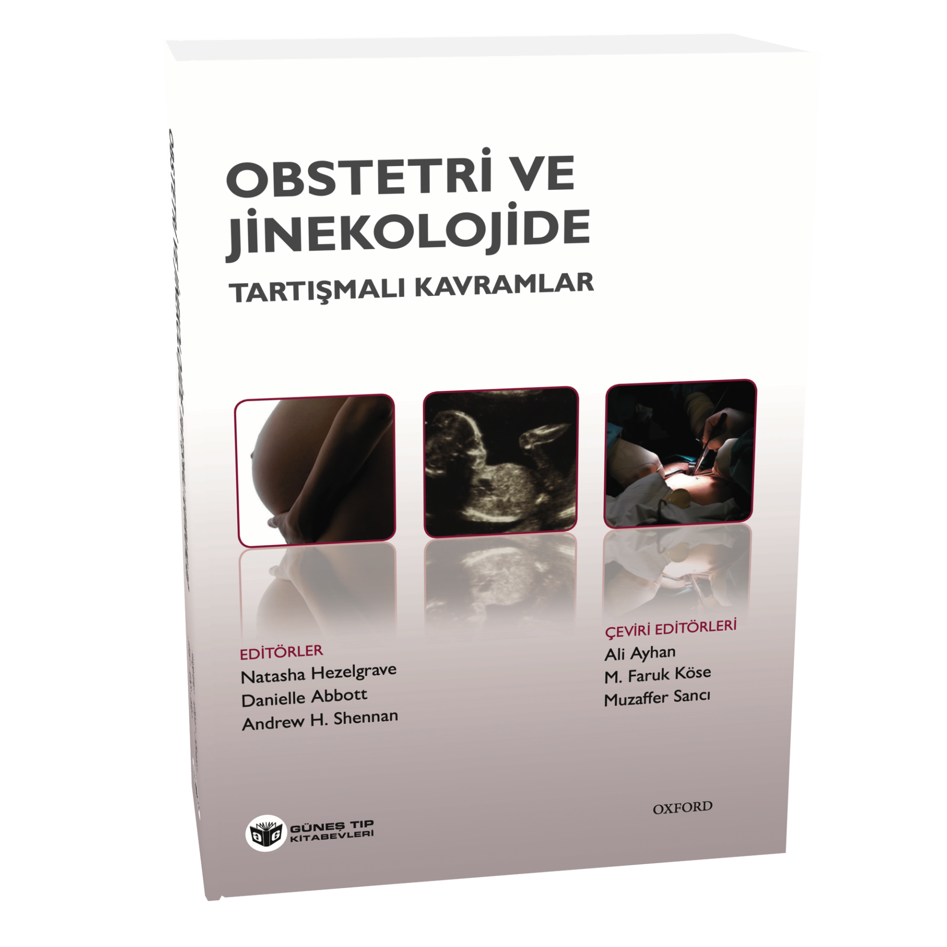 Obstetri ve Jinekolojide Tartışmalı Kavramlar