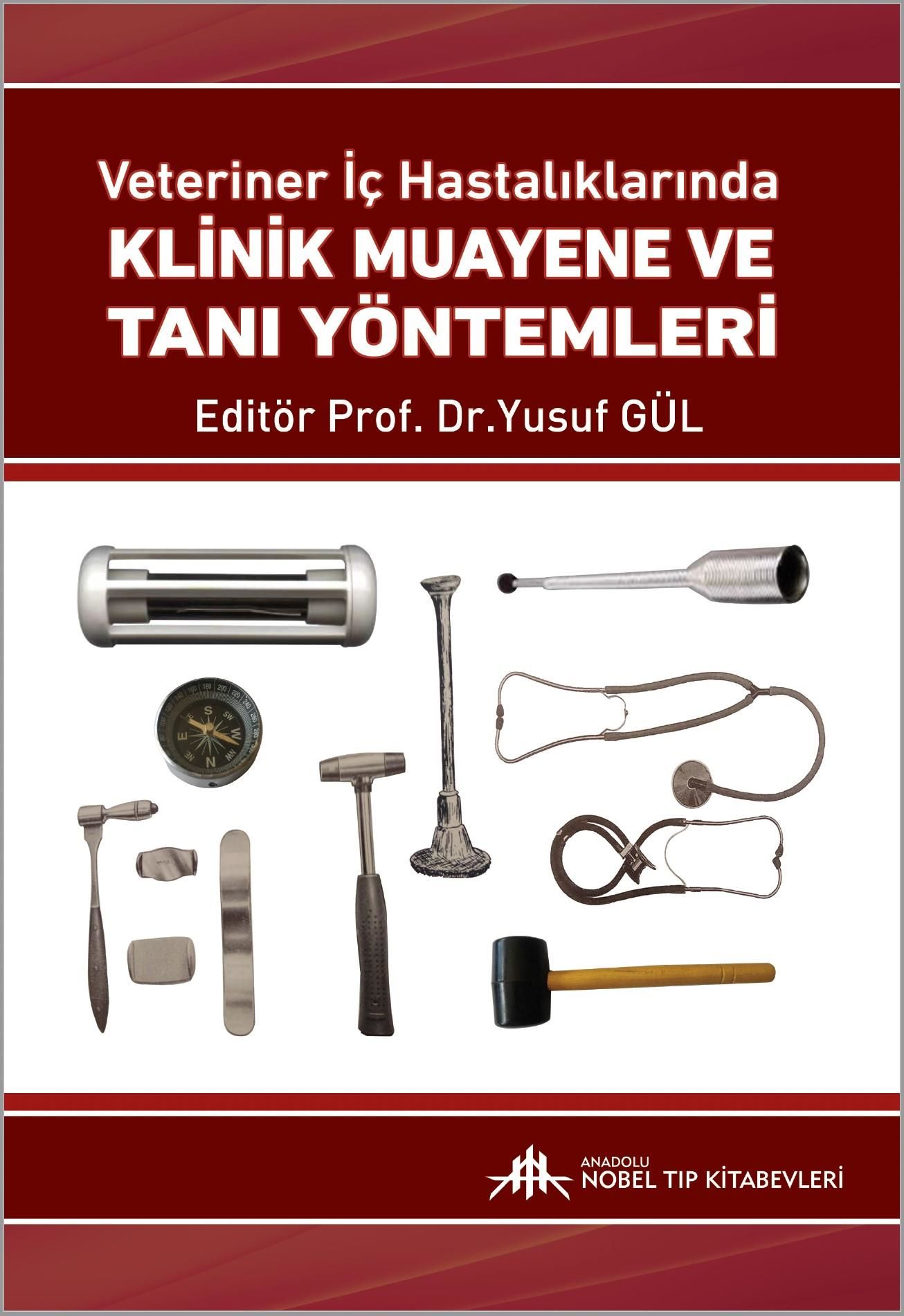 Veteriner İç Hastalıklarında Klinik Muayene ve Tanı Yöntemleri