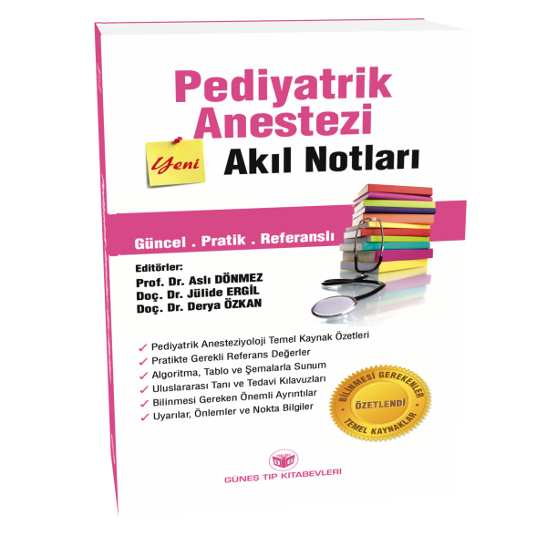 Pediyatrik Anestezi Akıl Notları