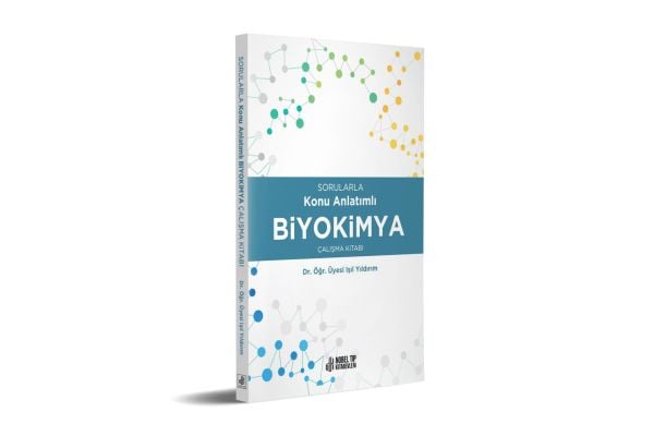 Sorularla Konu Anlatımlı Biyokimya Çalışma Kitabı