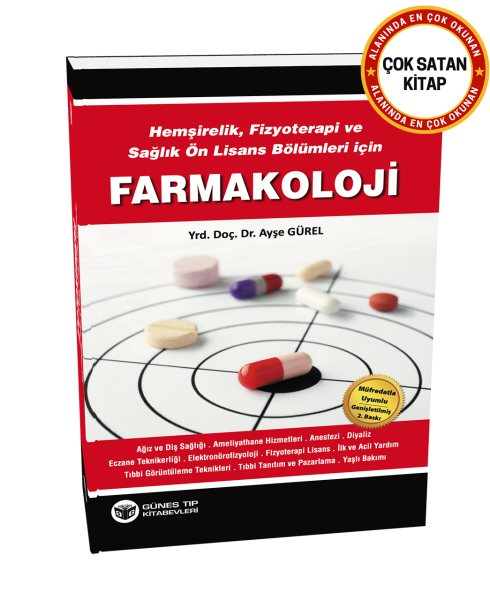 Hemşirelik, Ebelik, Fizyoterapi ve Sağlık Ön Lisans Programları için Farmakoloji