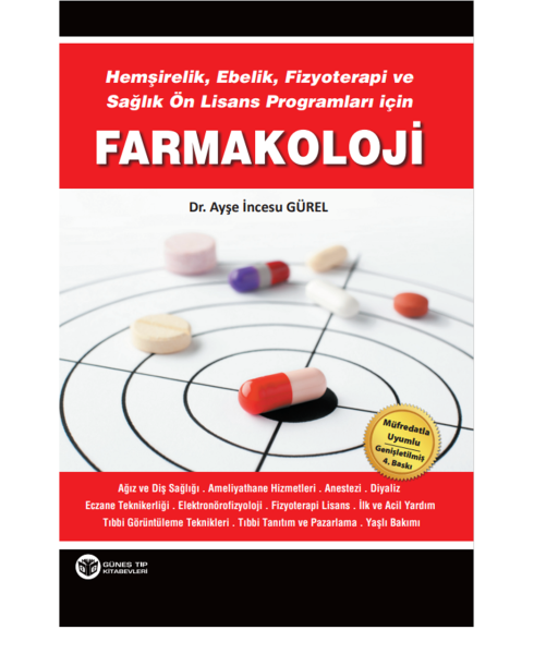 Hemşirelik, Ebelik, Fizyoterapi ve Sağlık Ön Lisans Programları için Farmakoloji