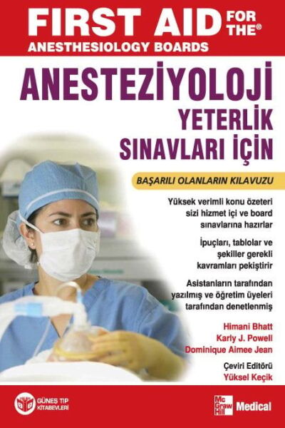 Anesteziyoloji Yandal ve Yeterlilik Sınavlarına Hazırlık