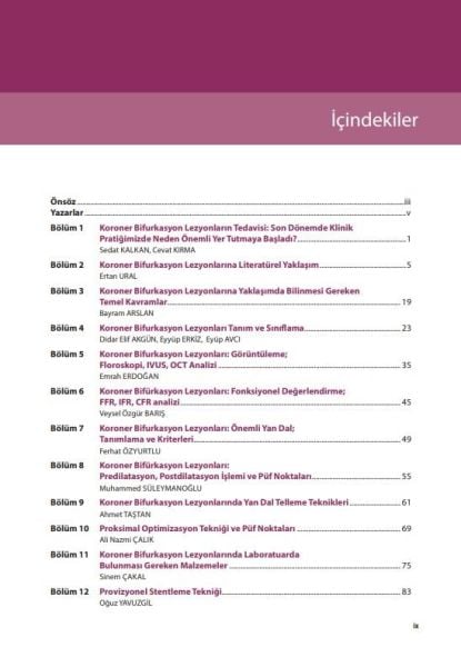 Koroner Bifurkasyon Lezyonları: Girişimsel Tedavi İpuçları ve Püf Noktaları
