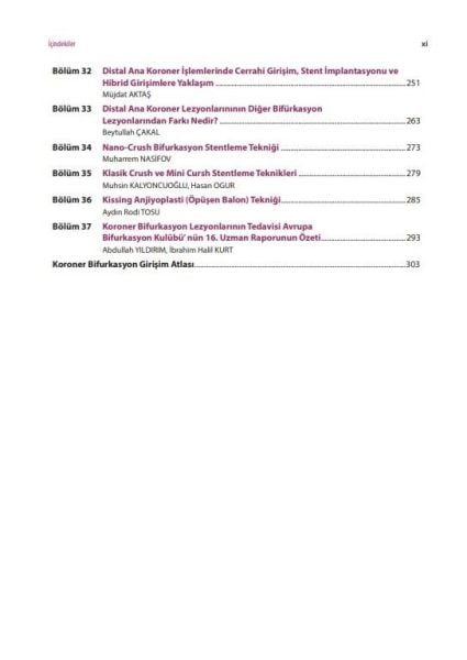 Koroner Bifurkasyon Lezyonları: Girişimsel Tedavi İpuçları ve Püf Noktaları