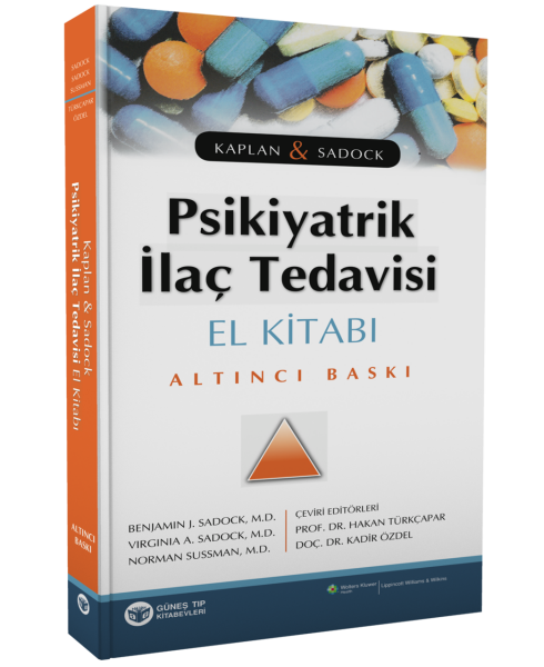 Kaplan & Sadock Psikiyatrik İlaç Tedavisi El Kitabı