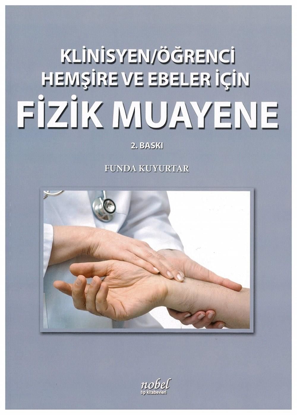 Klinisyen Öğrenci Hemş.ve Ebe.İçin Fizik Muayene