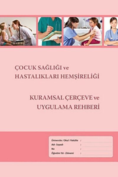Çocuk Sağlığı ve Hastalıkları Hemşireliği Kurumsal