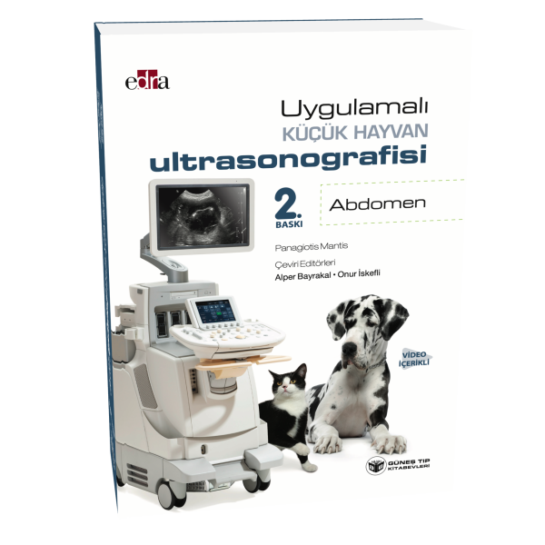 Uygulamalı Küçük Hayvan Ultrasonografisi: Abdomen (Video İçerikli)