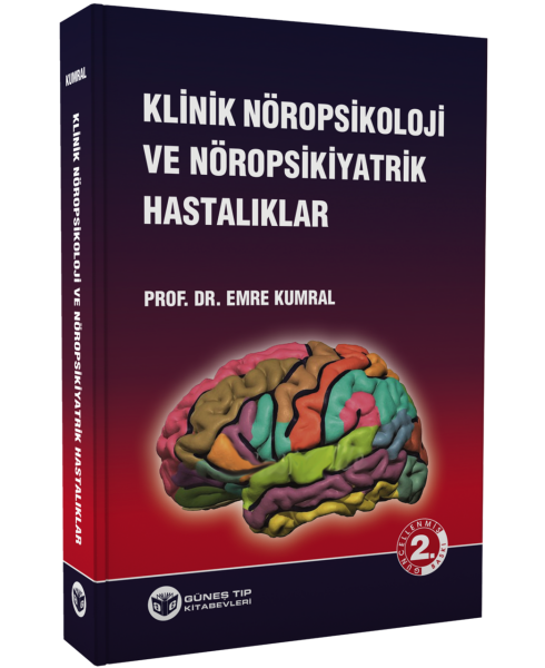 Klinik Nöropsikoloji ve Nöropsikiyatrik Hastalıklar