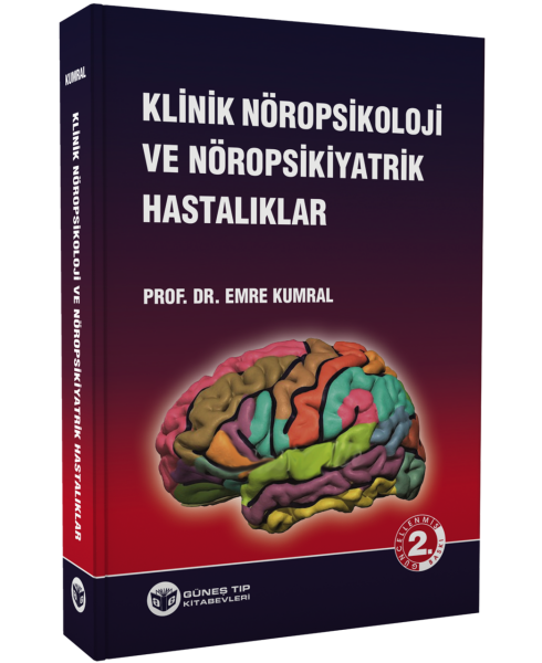 Klinik Nöropsikoloji ve Nöropsikiyatrik Hastalıklar