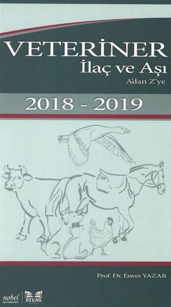Veteriner İlaç ve Aşı - A dan Z ye ( 2018 - 2019 )