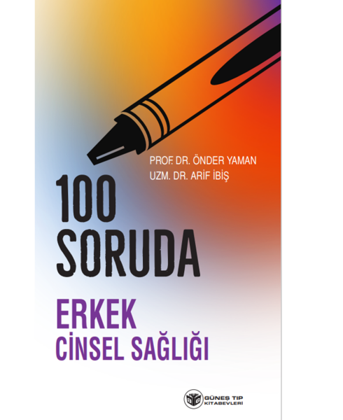 100 Soruda Erkek Cinsel Sağlığı
