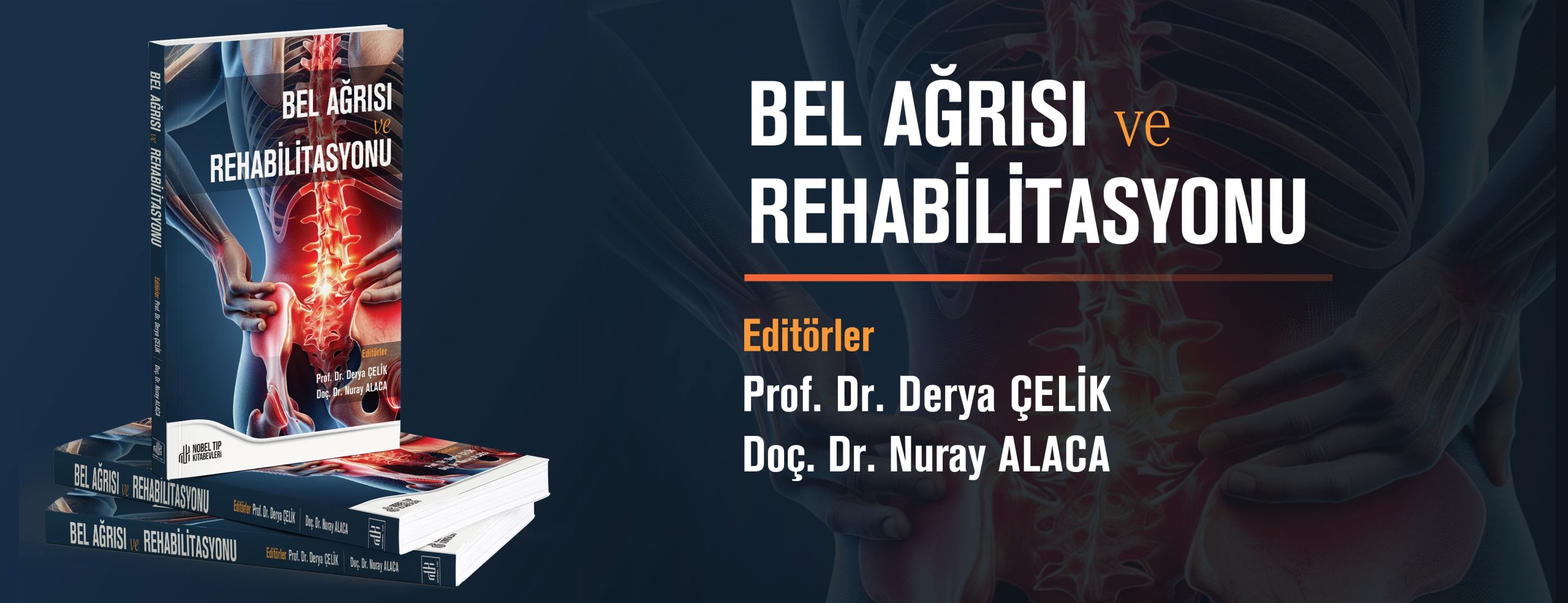 Bel Ağrısı ve Rehabilitasyonu