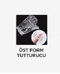 GALA ÜST FORM TUTUCU