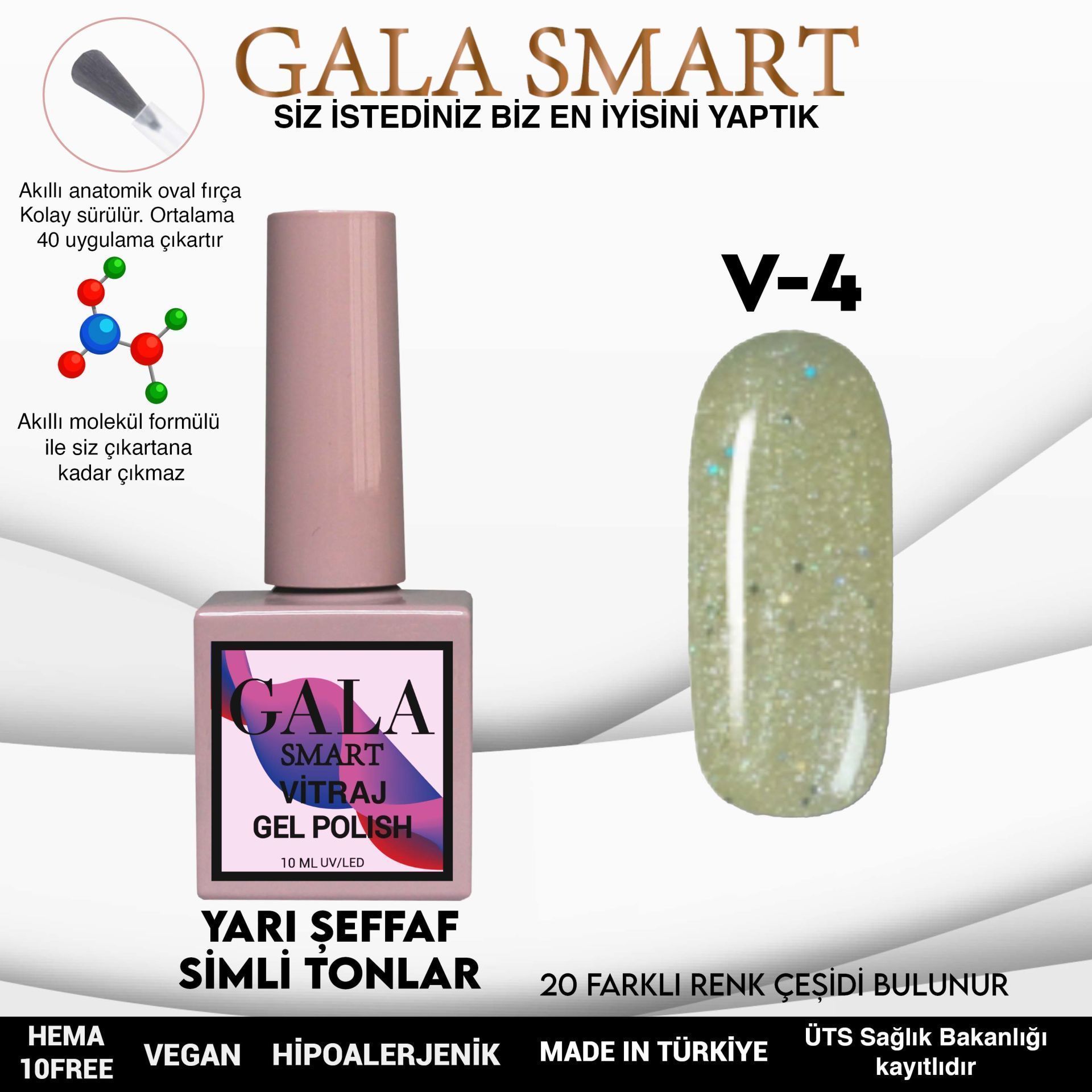 GALA SMART VİTRAJ KALICI OJE 10 ml V4