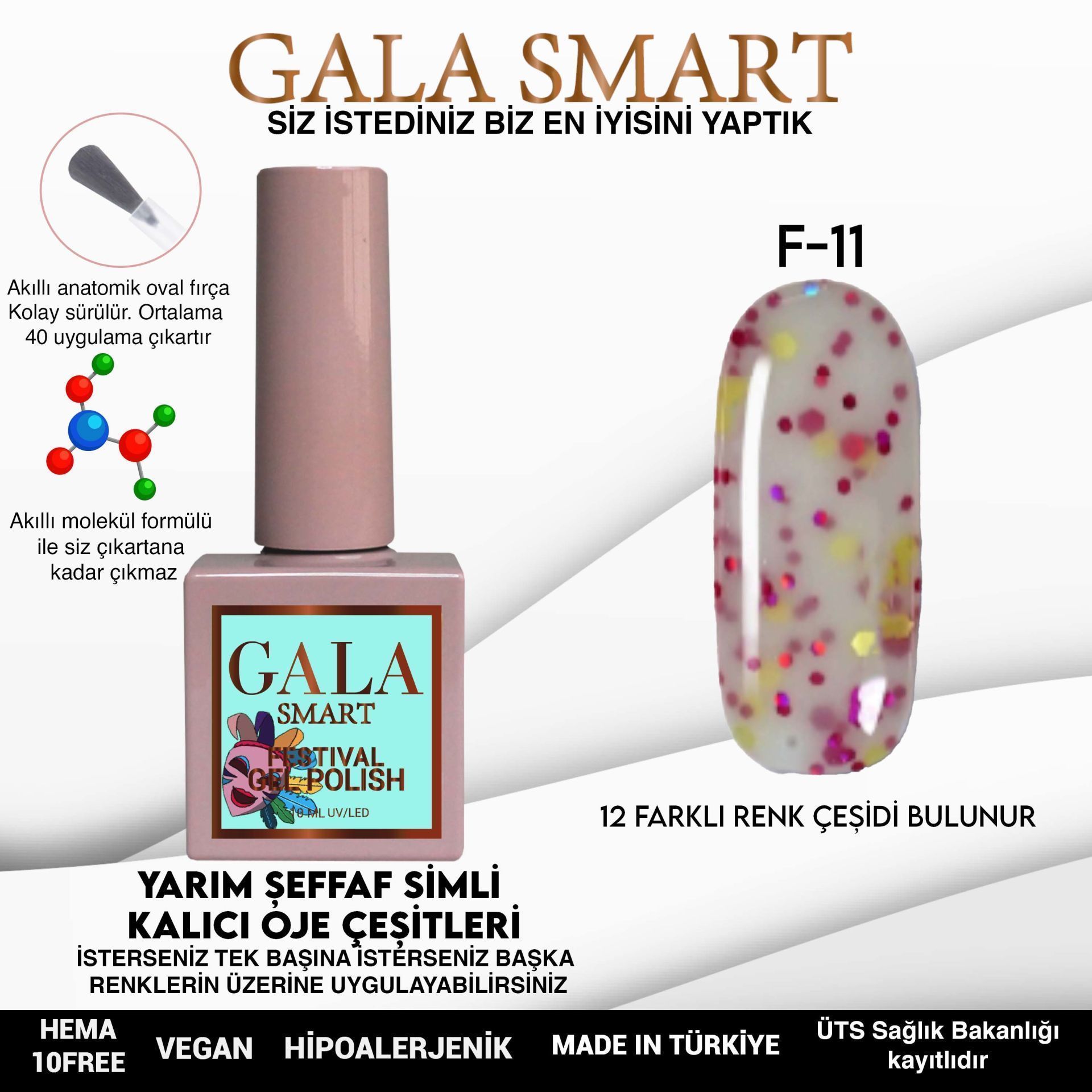 GALA SMART FESTİVAL KALICI OJE 10 ml F11